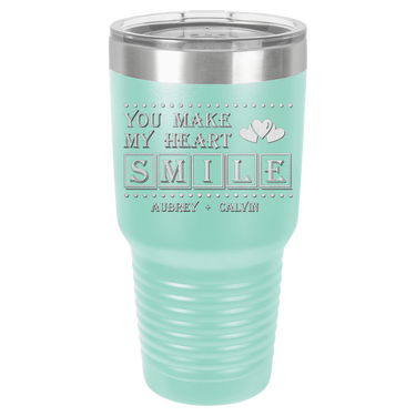 You Make My Heart Smile Design Tumbler